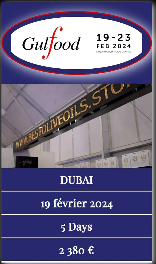 Participation à la Gulfood - Stand "Best Olive Oils Store Partner