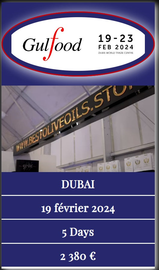 Participation à la Gulfood - Stand "Best Olive Oils Store" 1